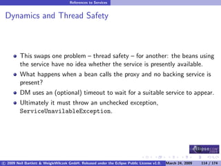 OSGi DevCon 09 - Component Oriented Development in OSGi with DS, Spring and iPOJO