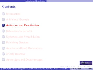 OSGi DevCon 09 - Component Oriented Development in OSGi with DS, Spring and iPOJO