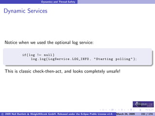 OSGi DevCon 09 - Component Oriented Development in OSGi with DS, Spring and iPOJO