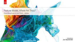 Feature Model, Where Art Thou?
David Bosschaert & Karl Pauls – Adobe
 