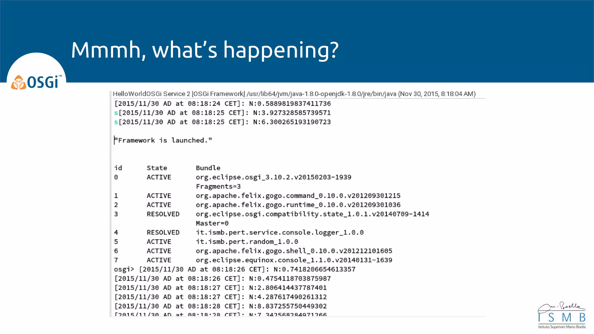 Mmmh, what’s happening?
 