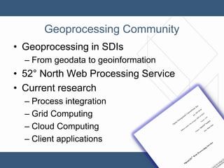 Web-based Geoprocessing with Open Source Software – a 52°North perspective