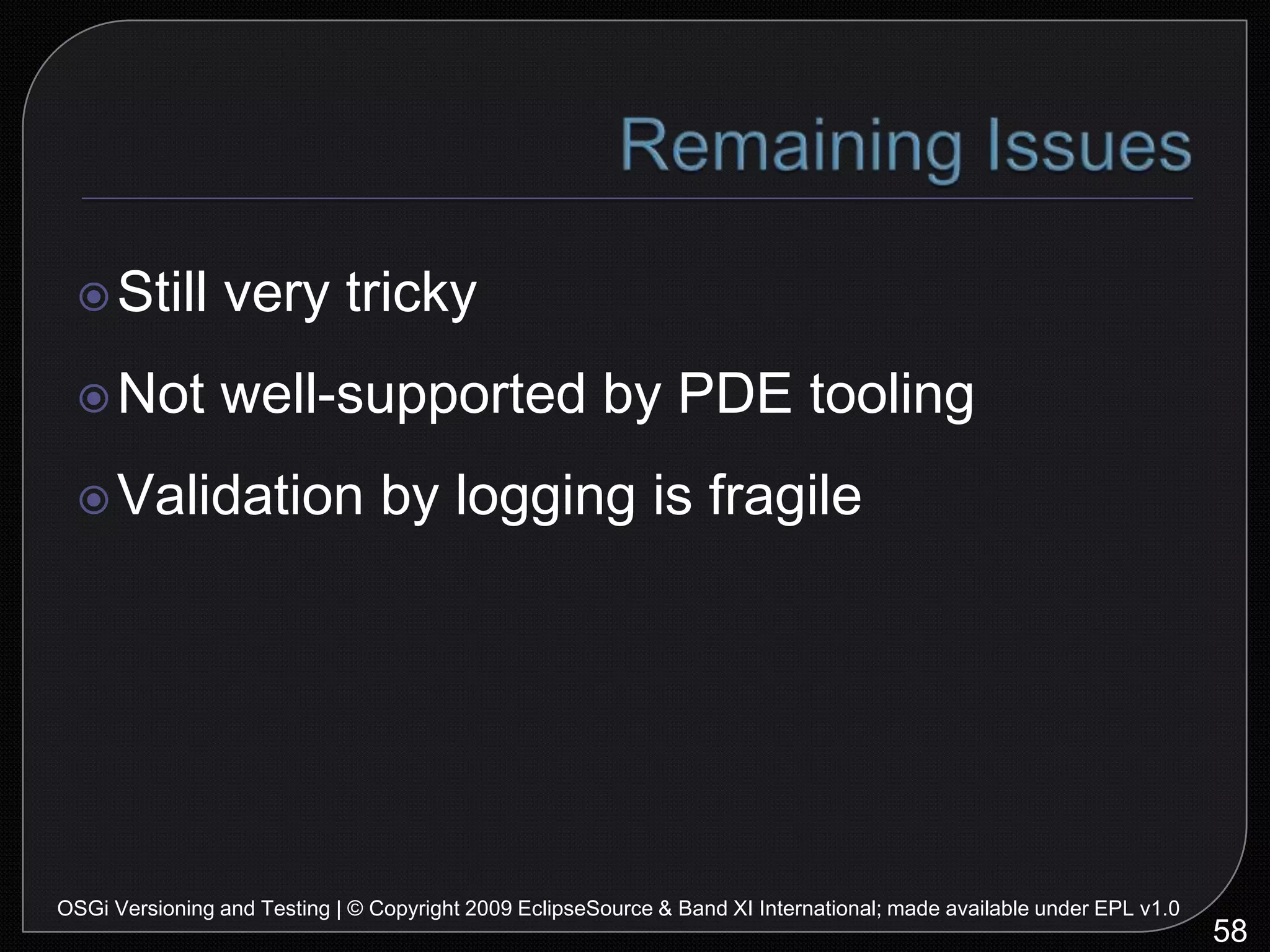 OSGi Versioning And Testing