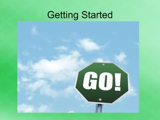 Getting Started 