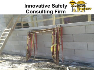 Innovative Safety
Consulting Firm
 