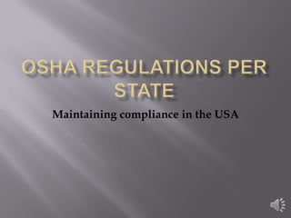 Maintaining compliance in the USA
 