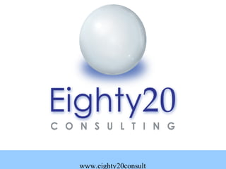 www.eighty20consult
 