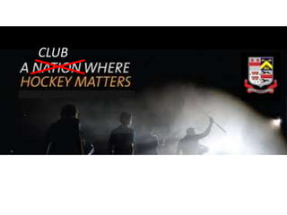 CLUB
 
