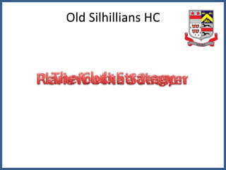 Old Silhillians HC
 