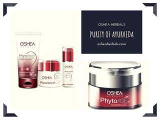 ENHANCE YOUR BEAUTY WITH OSHEA HERBALS