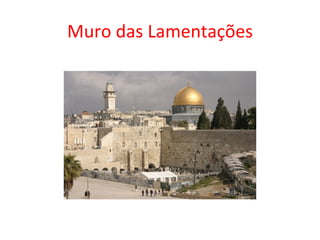 Muro das Lamentações 