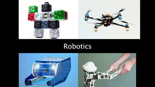 Robotics 
 