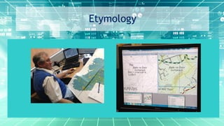 Etymology
 