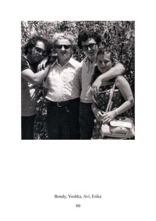 80
Bondy, Yoshka, Avi, Erika
 