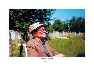 84
Osias la cimitir
 