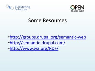  RDF CCK (scor, 2008)Why RDF ?W3C StandardsBBC, New York Times, Reuters, Facebook, LinkedinGoogle, YahooDon’t Repeat Yourself