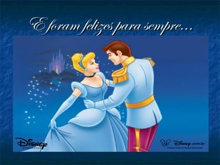 E foram felizes para sempre...E foram felizes para sempre...
 
