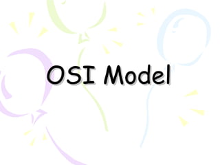 OSI Model

 