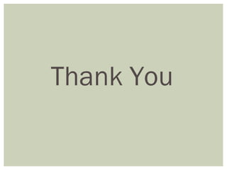 Thank You
 