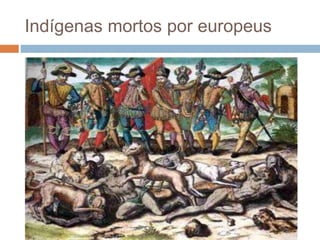 Os Indígenas no Brasil.ppt