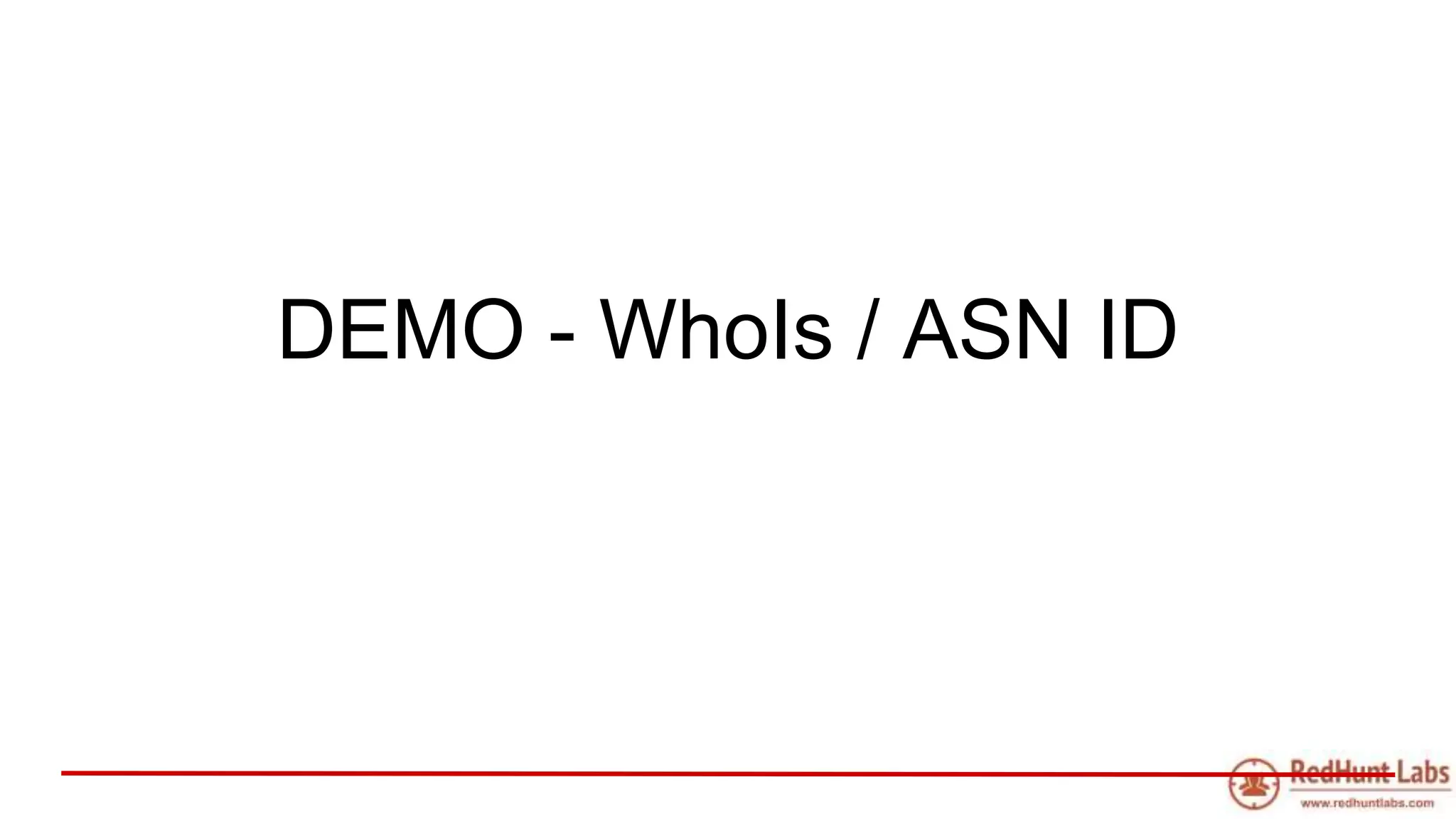 DEMO - WhoIs / ASN ID
 