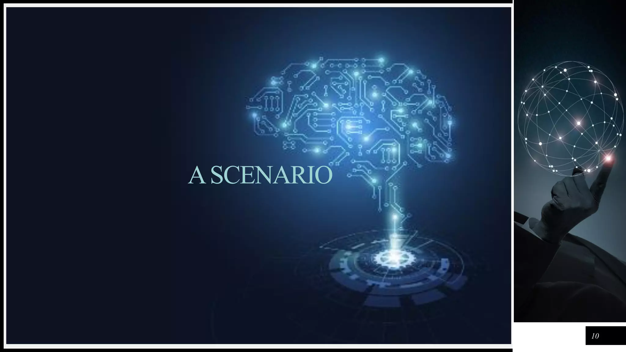 FIRSTUP
CONSULTANTS
ASCENARIO
10
 