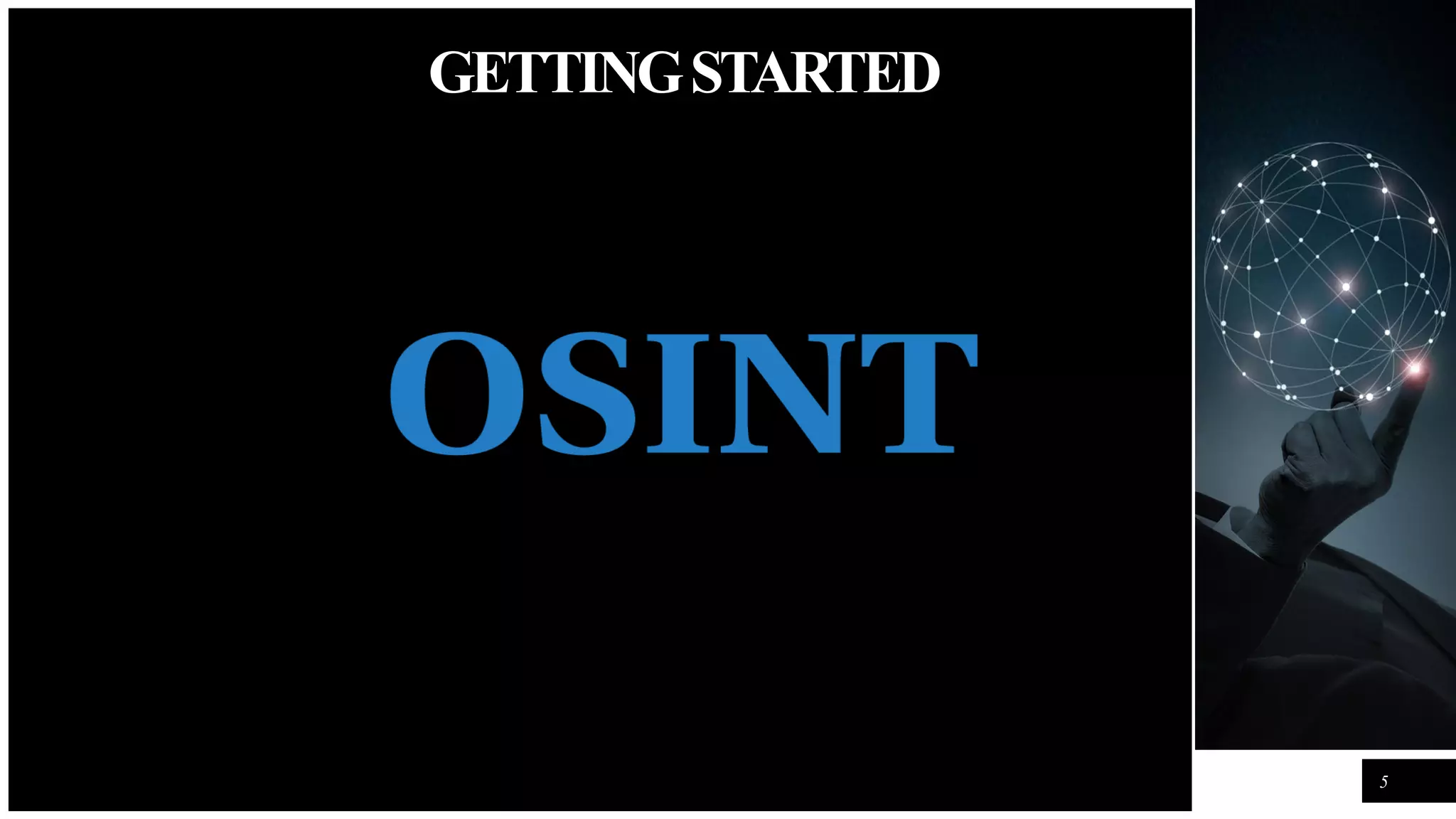 FIRSTUP
CONSULTANTS
GETTINGSTARTED
5
 