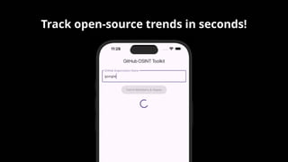 Track open-source trends in seconds!
 