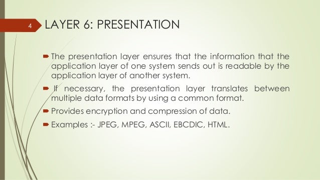 osi reference model in networking which layer of the osi model makes sure the data is in a readable format for the application layer