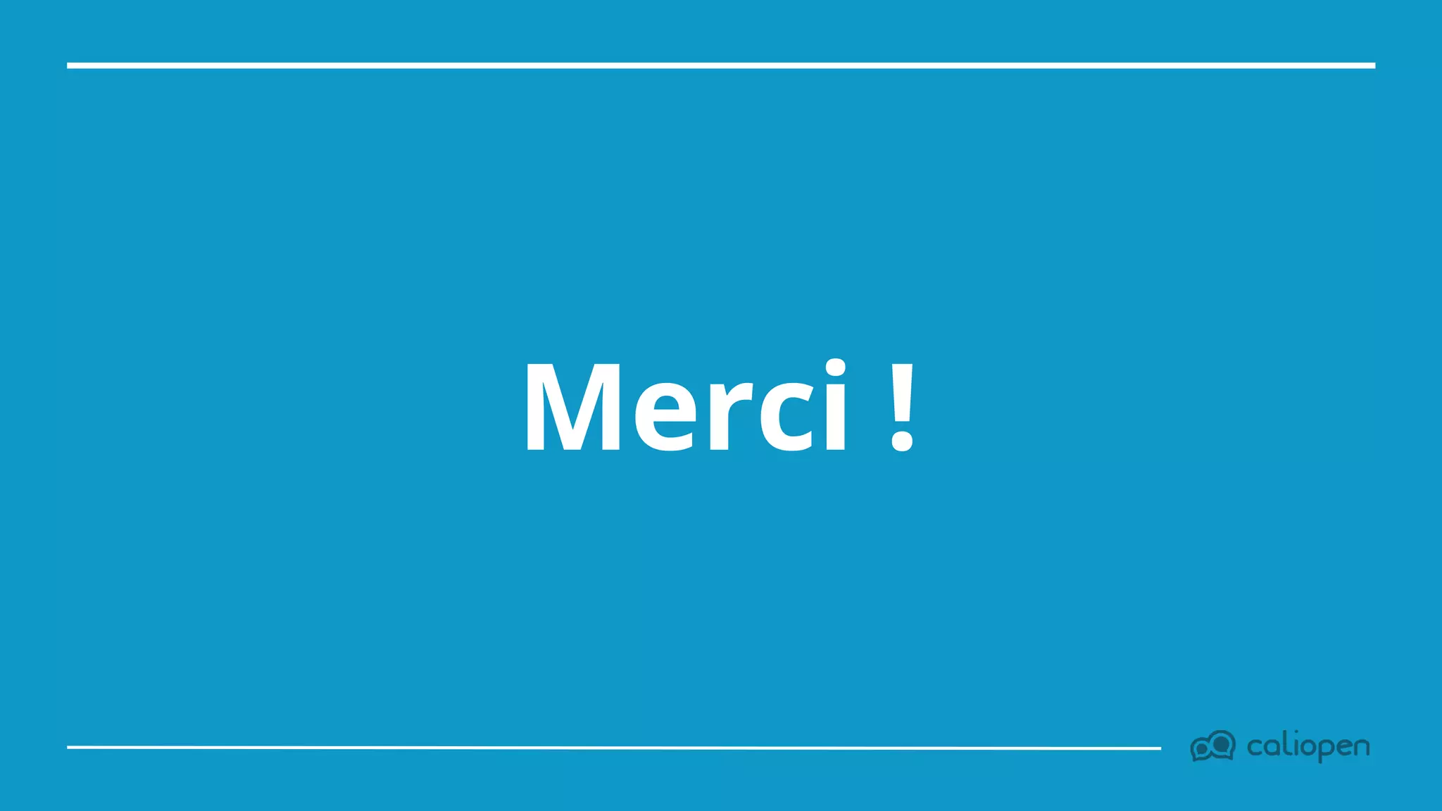 Merci !