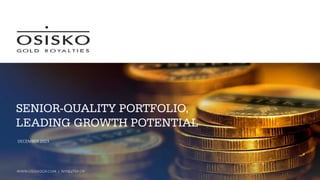 SENIOR-QUALITY PORTFOLIO,
LEADING GROWTH POTENTIAL
DECEMBER 2023
 