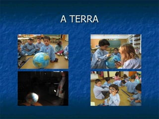 A TERRA 