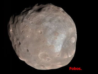 Fobos.
 