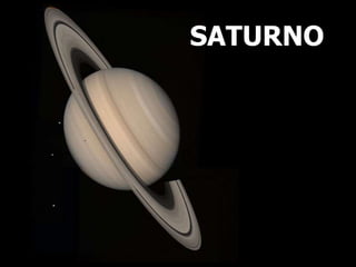 Saturno como
Júpiter é um
PLANETA GASOSO
e apresenta uma
SISTEMA DE
ANÉIS QUE É
FACILMENTE
VISÍVEL com um
telescópio. Seus...