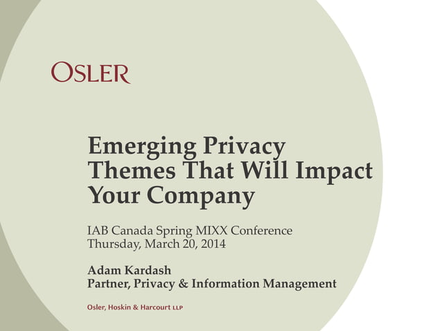 Emerging Privacy Themes That Will Impact Your Company | PPT