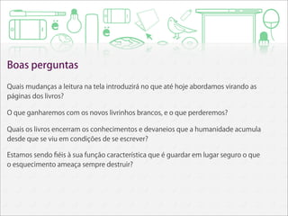 Os livros vao acabar?