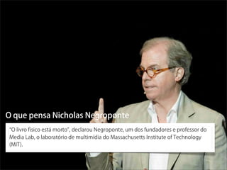 Os livros vao acabar?