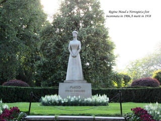 Regina Maud a Norvegiei;a fost 
incoronata in 1906.A murit in 1938 
 