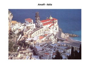 Amalfi - Itália
 