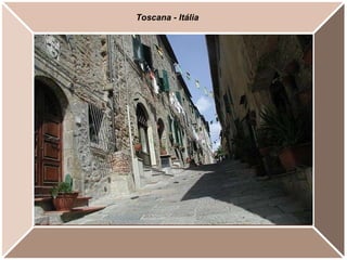 Toscana - Itália 