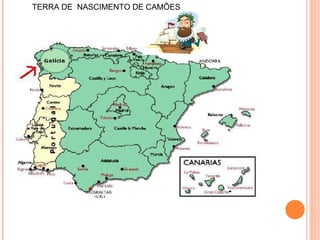 TERRA DE NASCIMENTO DE CAMÕES