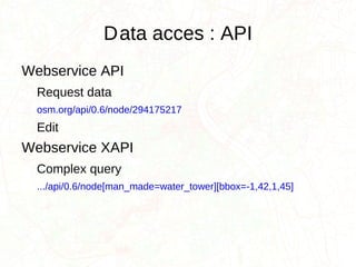Data sources : field Name : street, building 