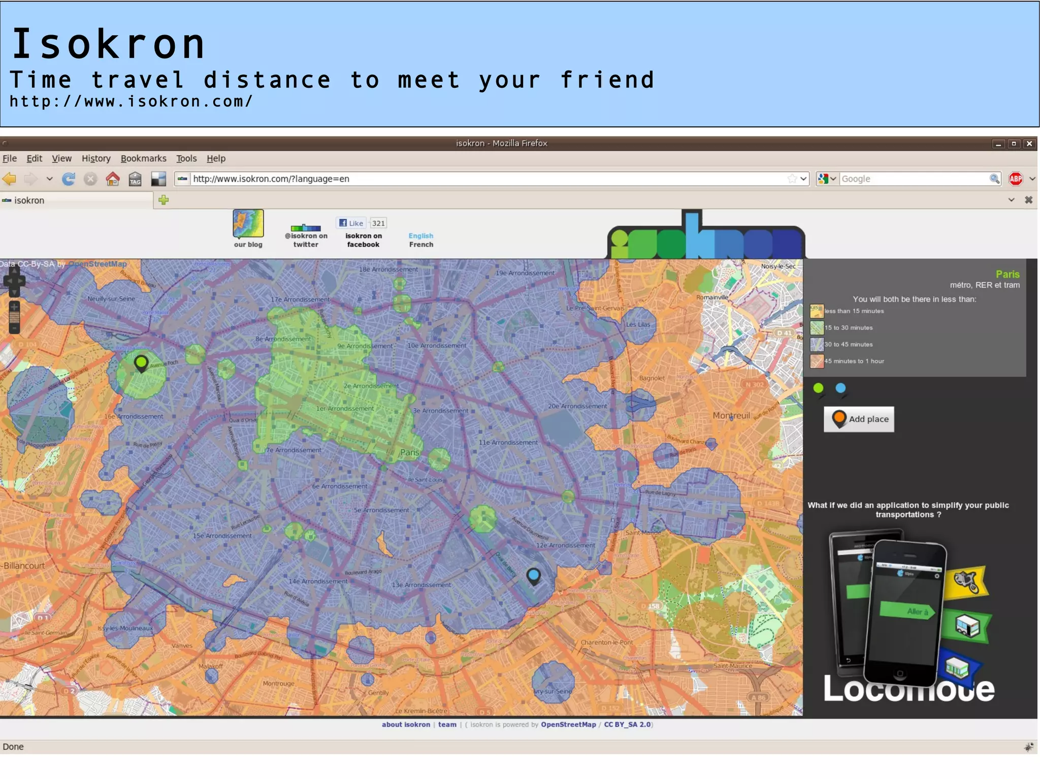Isokron
Time travel distance to meet your friend
http://www.isokron.com/
 