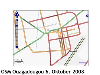 OSM Ouagadougou 6. Oktober 2008 