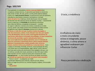  EntusiasmoApoio de Afonso (a educação havia resultado)