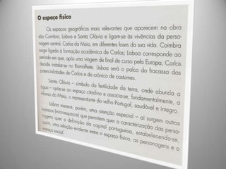 HereditariedadeGeneticamente, Carlos recebeu dos seus antepassados a tendência para o diletantismo e para o sentimentalismo. São precisamente dois dos aspectos que mais o vão desviar dos seus ideais eprojectos iniciais, acabando mesmo por os abandonar.O diletantismo levou-o para uma dispersão de actividades de carácter lúdicoe boémio que em nada o aproximava da sua vida profissional.O sentimentalismo sobrepôs-se sempre a todo e qualquer projecto de naturezaprofissional.