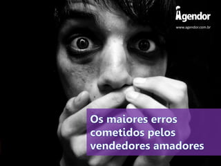 www.agendor.com.br

 