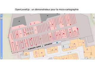OpenLevelUp : un démonstrateur pour la micro-cartographie
 