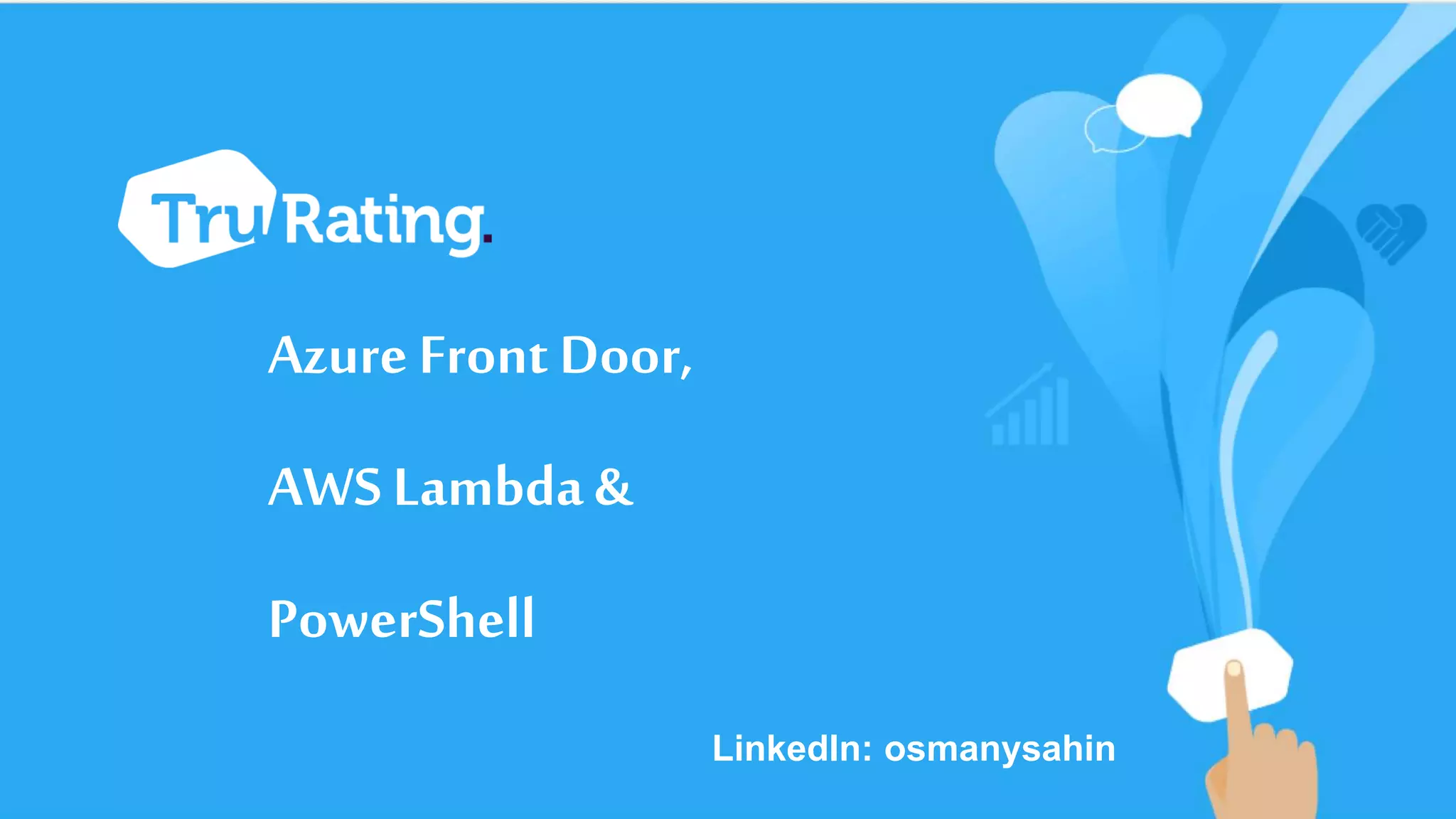 Azure Front Door, AWS Lambda & PowerShell LinkedIn: osmanysahin