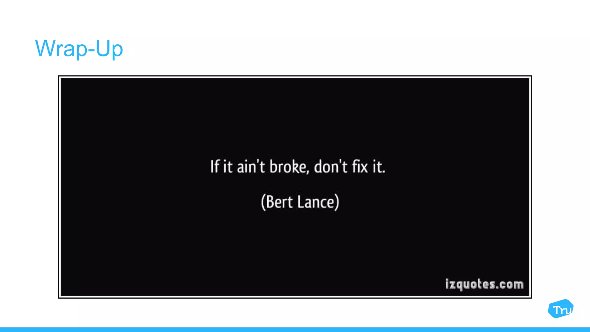 Wrap-Up